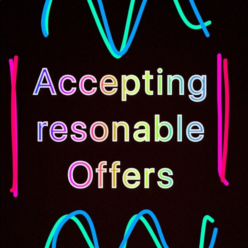 MAKE A RESONABLE OFFER!!